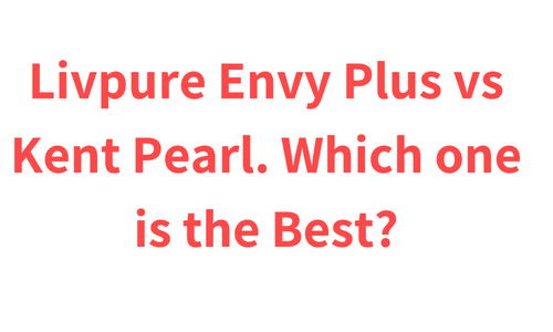 Livpure Envy Plus vs Kent Pearl