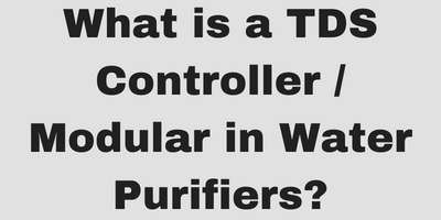 What is a TDS Controller Modular in Water Purifiers
