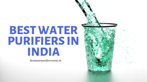 best water purifier in India